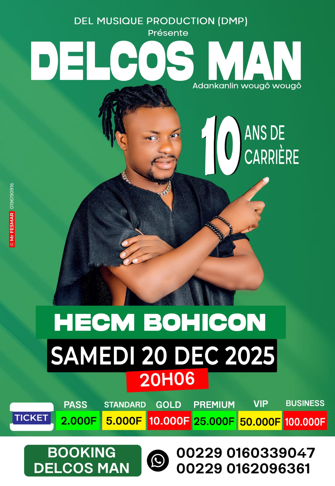 Concert Delcos Man – 10 ans de carrière à Hecm Bohicon le 20 décembre