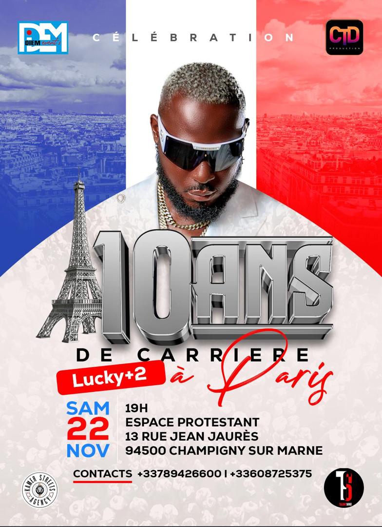 Lucky+2 – Célébration 10 ans de carrière à Paris