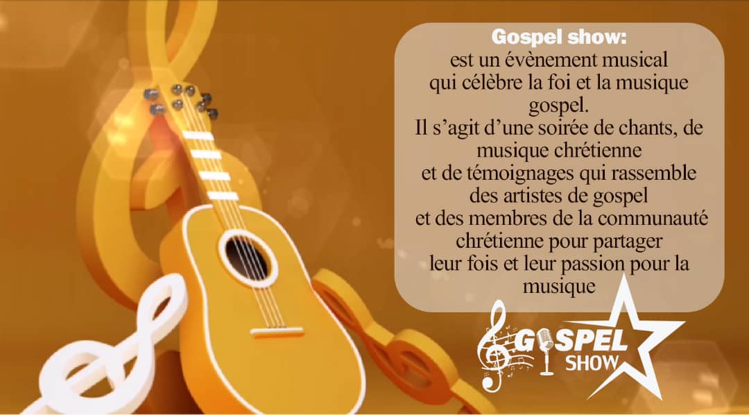 Gospel Show : soirée de chants et musique chrétienne